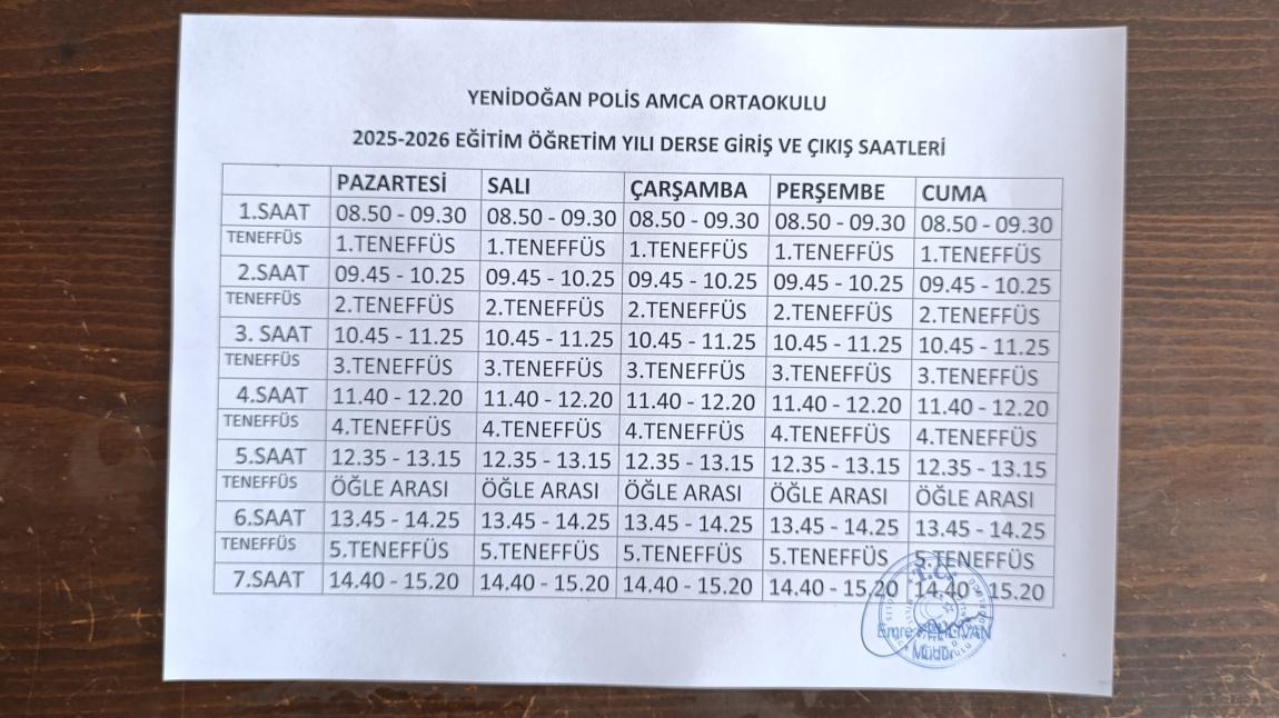 2025-2026 EĞİTİM ÖĞRETİM YILI YENİDOĞAN POLİS AMCA ORTAOKULU GİRİŞ ÇIKIŞ SAATLERİ.